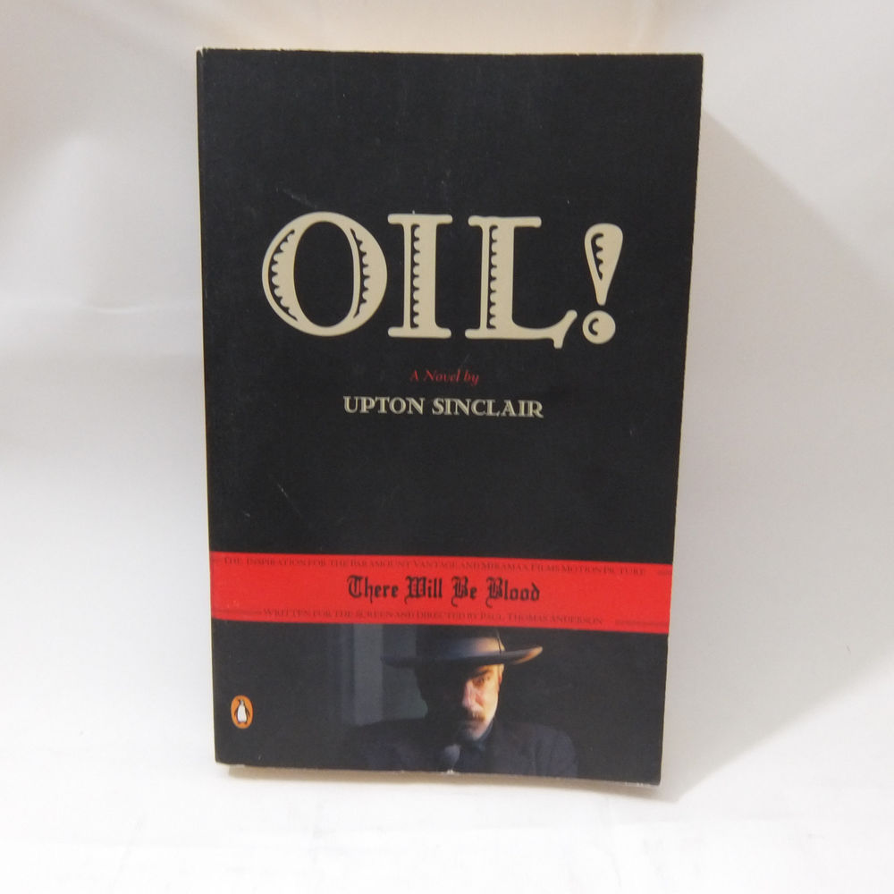Oil by Upton Sinclair